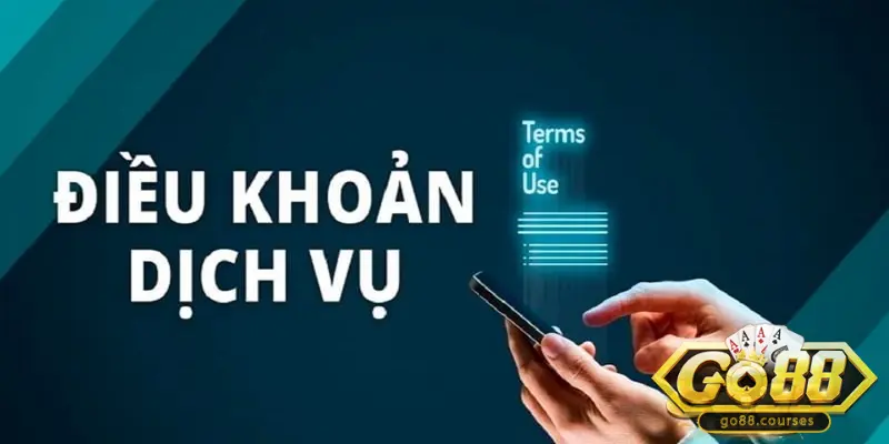 Điều khoản sử dụng go88 